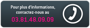 Pour plus d'informations, contactez-nous au 03.81.48.09.09